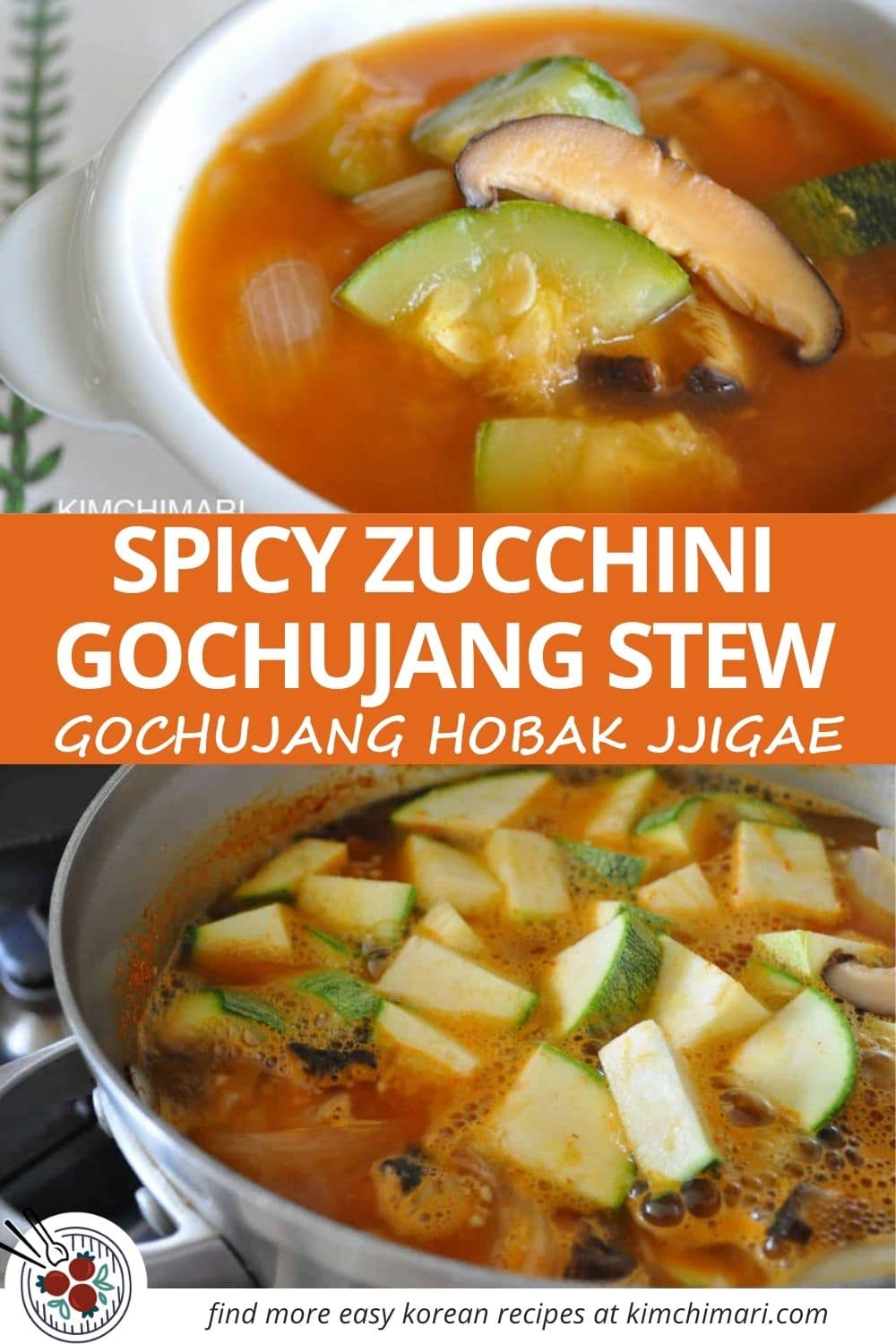 Gochujang Hobak Jjigae (Spicy Korean Zucchini Stew) Kimchimari