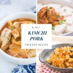 Recipe With Kimchi and Pork that you can use as base to make 3 different Kimchi recipes