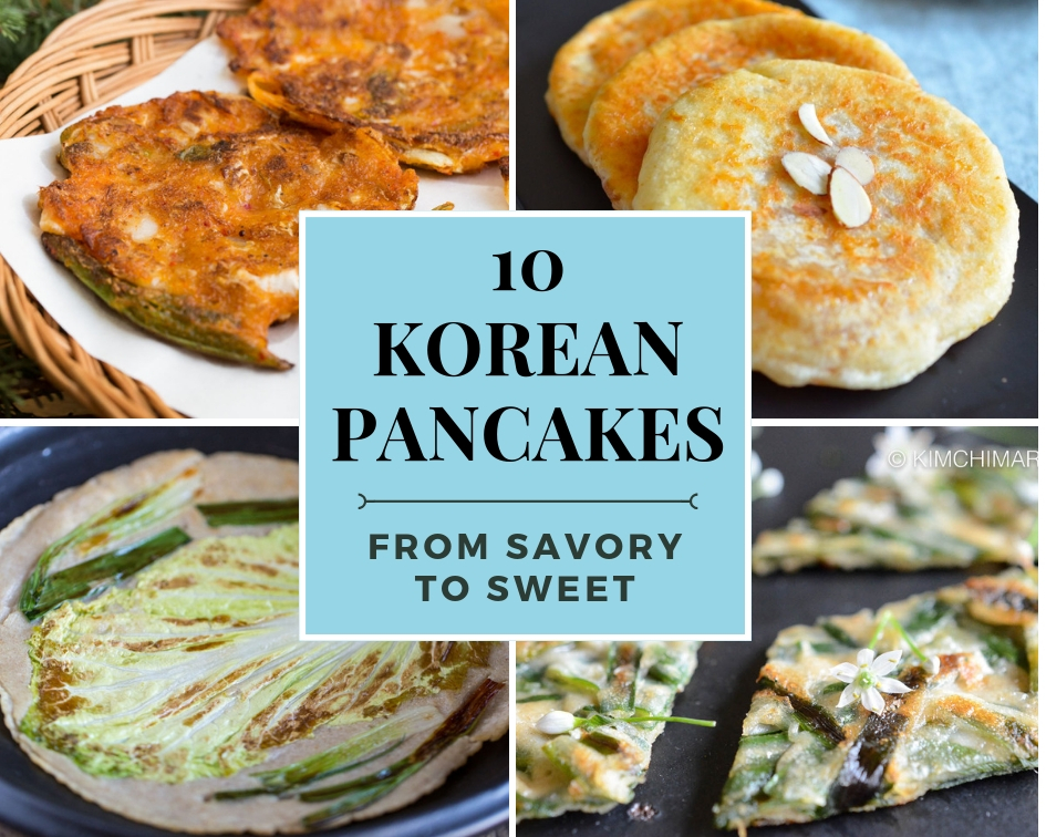 10 Korean Pancakes Savory to Sweet