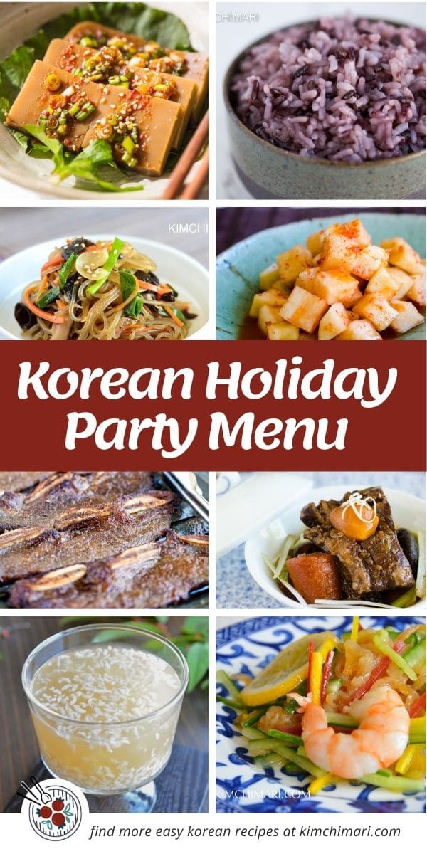 Traditional Korean Party Menu Ideas for Holiday Dinners! - Kimchimari