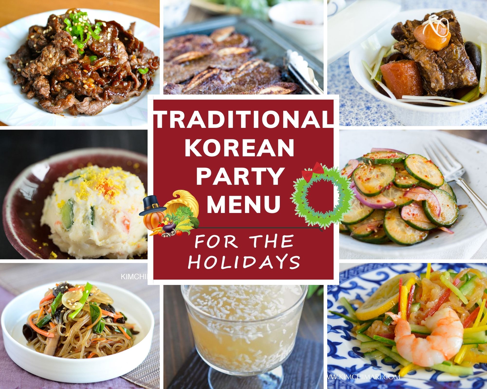 Traditional Korean Party Menu Ideas for Holiday Dinners! | Kimchimari
