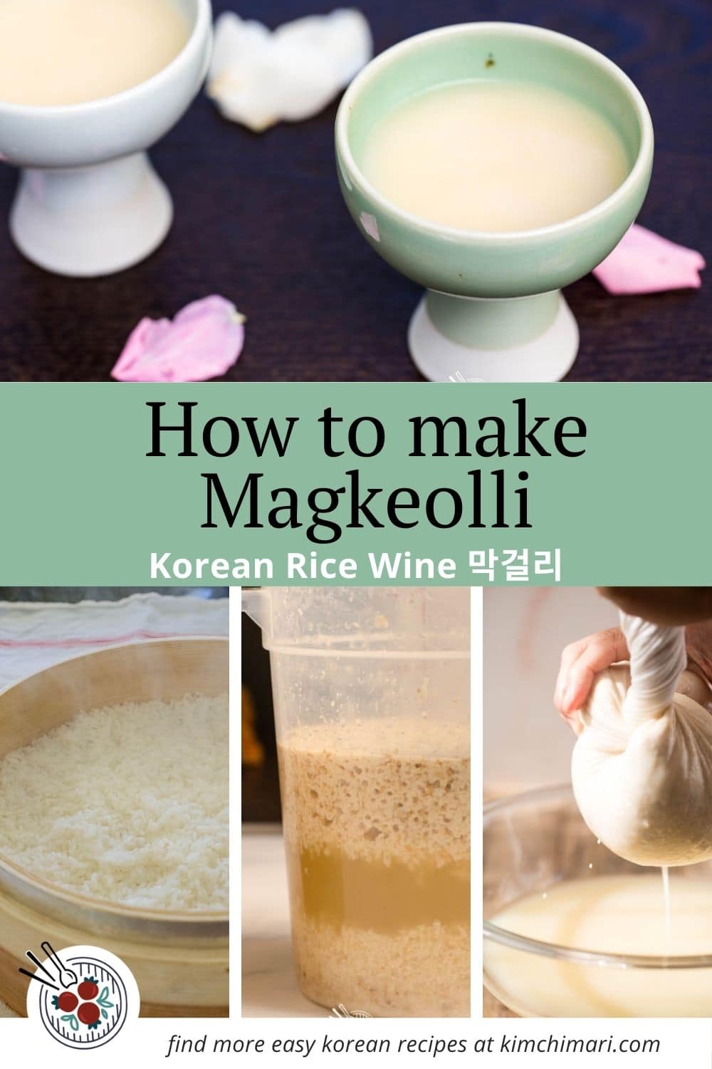 How to make Makgeolli (Korean Rice Wine) Kimchimari