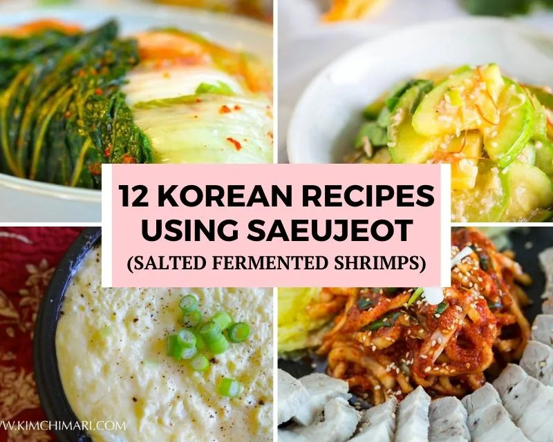 collage of 4 korean dishes that use saeujeot salted fermented shrimps