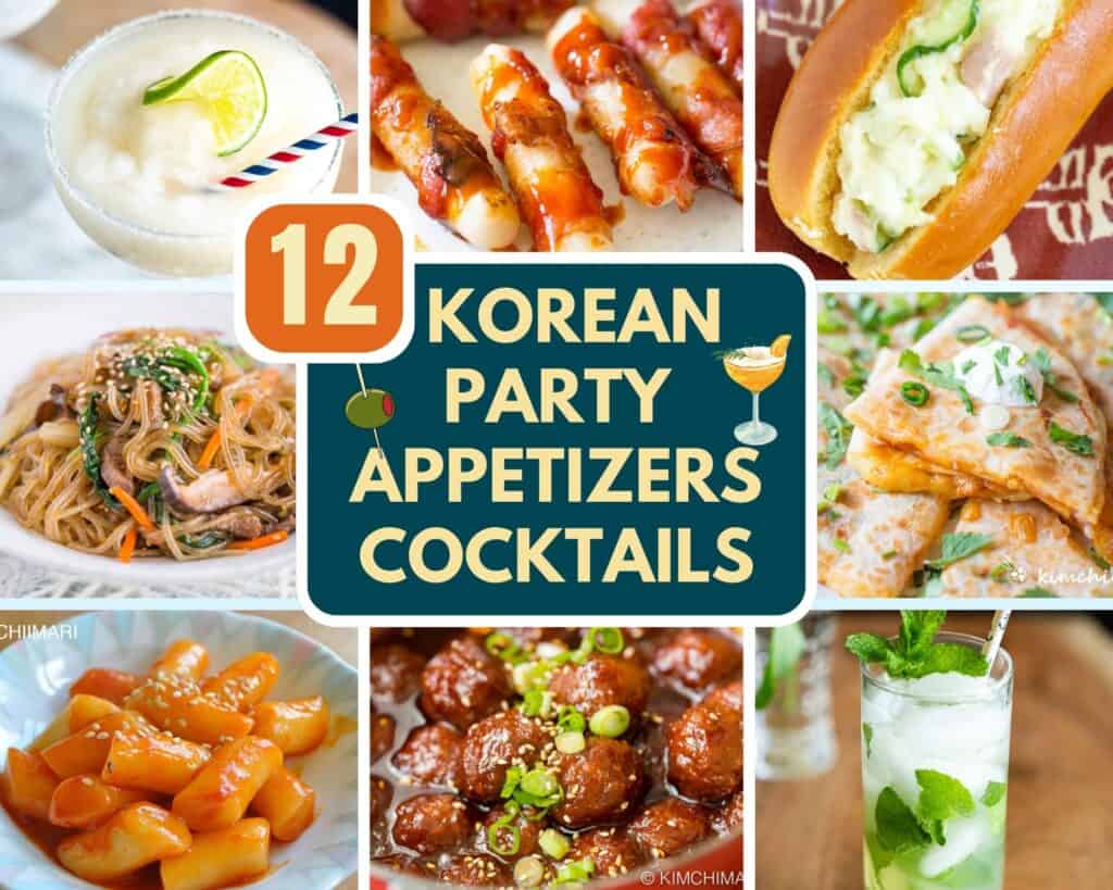 collage image of 12 korean party appetizers and cocktails