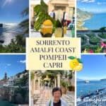 Campania Italy trip collage image of sorrento amalfi coast pompeii and capri